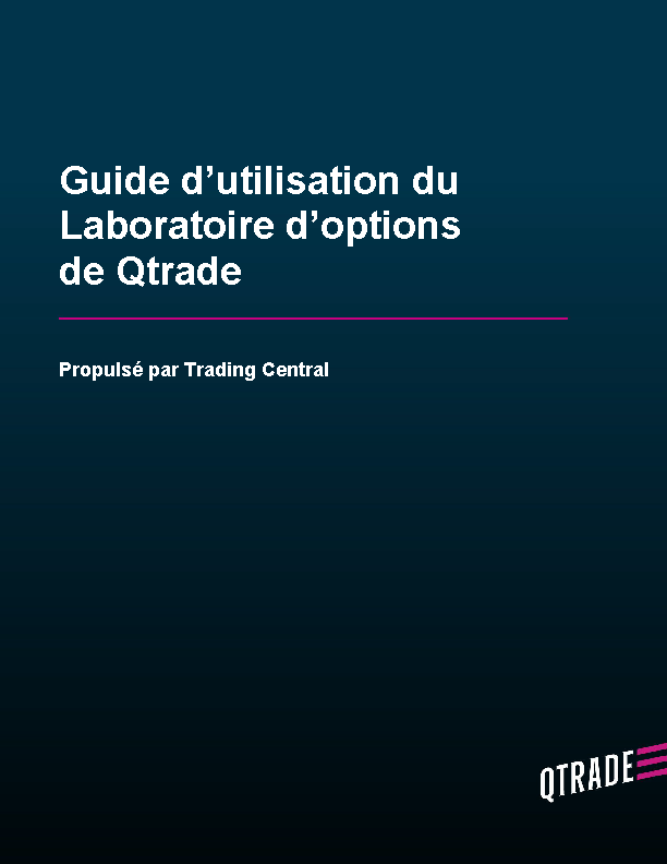 Guide d’utilisation du Laboratoire d’options de Qtrade